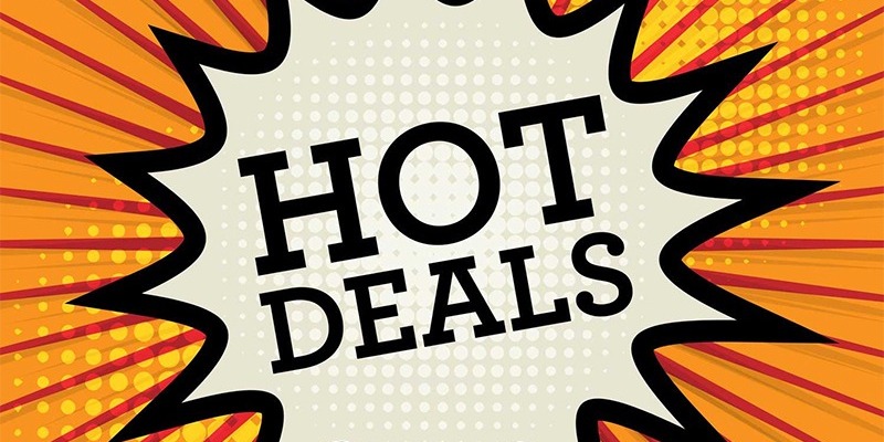 Hot Deals / Discounts